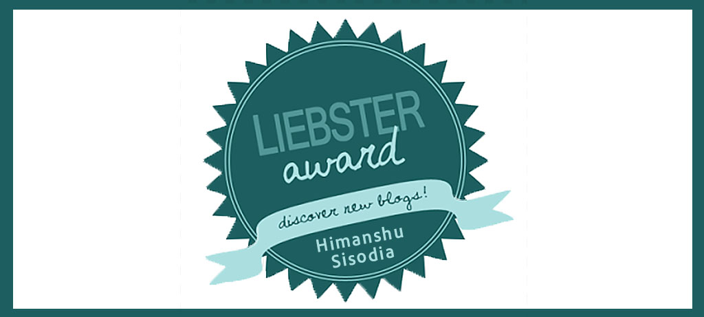 liebster-award-himanshu-sisodia-aug-17