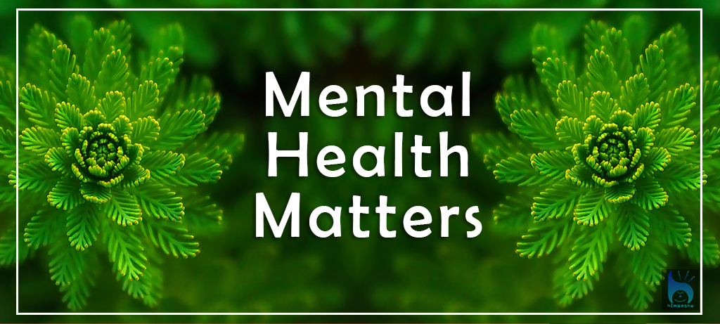Mental Health Matters